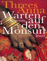 Warten auf den Monsun Roman