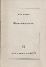 Über den Humanismus