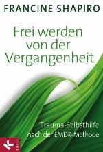 Frei werden von der Vergangenheit