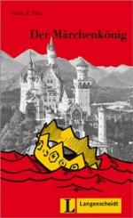 Der Märchenkönig (Felix &amp; Theo)