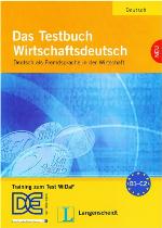 Das Testbuch Wirtschaftsdeutsch CD.