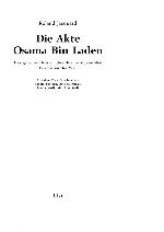Die Akte Osama bin Laden.