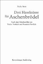 Drei Haselnüsse für Aschenbrödel (German Edition)