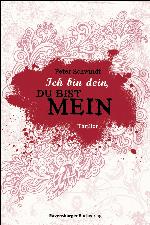 Ich bin dein, du bist mein