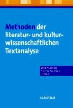 Methoden der literatur- und kulturwissenschaftlichen Textanalyse