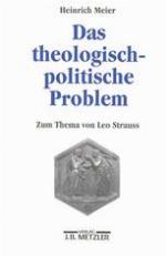 Das theologisch-politische Problem zum Thema von Leo Strauss