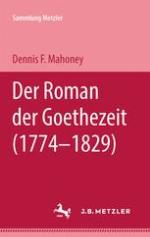 Der Roman der Goethezeit (1774-1829) Sammlung Metzler, 241