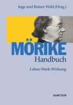 Mörike-Handbuch : Leben - Werk - Wirkung.