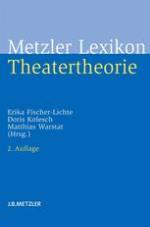 Metzler Lexikon Theatertheorie.