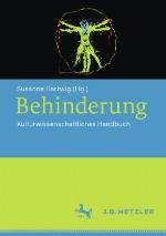 BEHINDERUNG : kulturwissenschaftliches handbuch.
