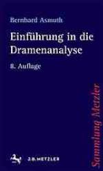 Einfuhrung in Die Dramenanalyse