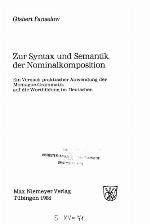 Zur Syntax Und Semantik Der Nominalkomposition