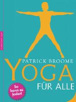 Yoga für alle So kann es jeder