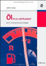 ï¿½l Im 21. Jahrhundert 2