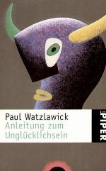 Anleitung zum Unglücklichsein