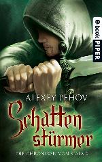 Schattenstürmer Die Chroniken von Siala 2