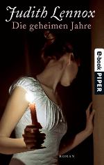 Die geheimen Jahre Roman