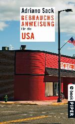 Gebrauchsanweisung für die USA (Piper Taschenbuch)