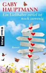 Ein Liebhaber zuviel ist noch zuwenig Roman