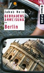 Gebrauchsanweisung für Berlin (Piper Taschenbuch)