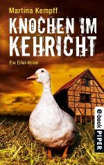 Knochen im Kehricht Ein Eifel-Krimi