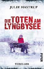 Die Toten am Lyngbysee Thriller