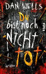 Du bist noch nicht tot