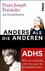 ADHS Wie sie entsteht und wie man sie behandeln kann