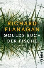 Goulds Buch der Fische Ein Roman in zwölf Fischen