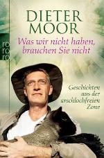 Was wir nicht haben, brauchen Sie nicht