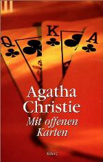 Mit offenen Karten