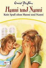 Hanni & Nanni, Band 04 Kein Spaß ohne Hanni und Nanni