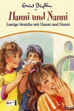 Hanni & Nanni, Band 11 Lustige Streiche mit Hanni und Nanni