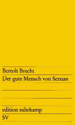 Der gute Mensch von Sezuan