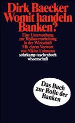 Womit handeln Banken?