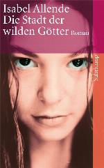 Die Stadt der wilden Götter Roman