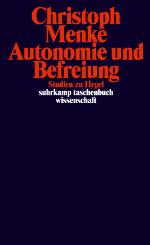 Autonomie und Befreiung Studien zu Hegel