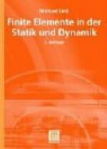Finite Elemente in Der Statik Und Dynamik