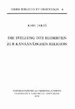 Die Stellung Des Elohisten Zur Kanaanaischen Religion