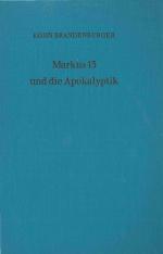Markus 13 Und Die Apokalyptik