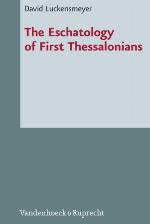 The Eschatology of First Thessalonians