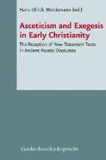 Asceticism and Exegesis in Early Christianity