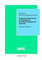 Transient Phenomena in Multiphase and Multicomponent Systems