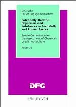 Potentially Harmful Organisms and Substances in Feedstuffs and Animal Faeces