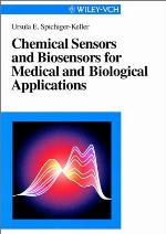 Chemical Sensors And Biosensors For Medical And Biological Applications
