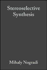 Stereoselective Synthesis