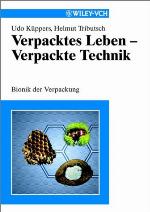 Verpacktes Leben - Verpackte Technik