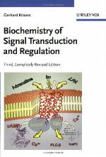 Biochemistry of Signal Transduction and Regulation