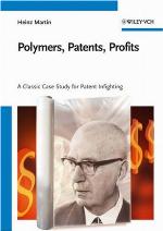 Polymers, Patents, Profits