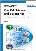 Fuel Cell Science and Engineering, 2 Volume Set